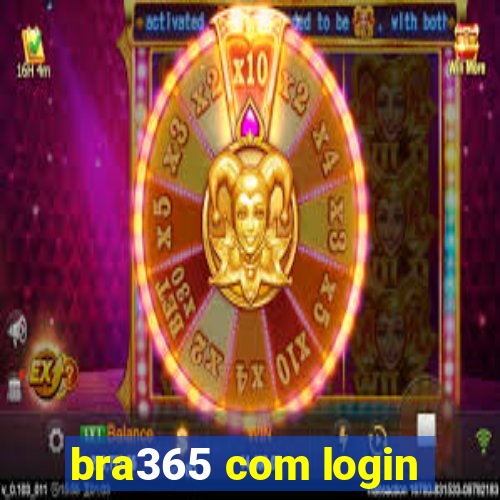 bra365 com login